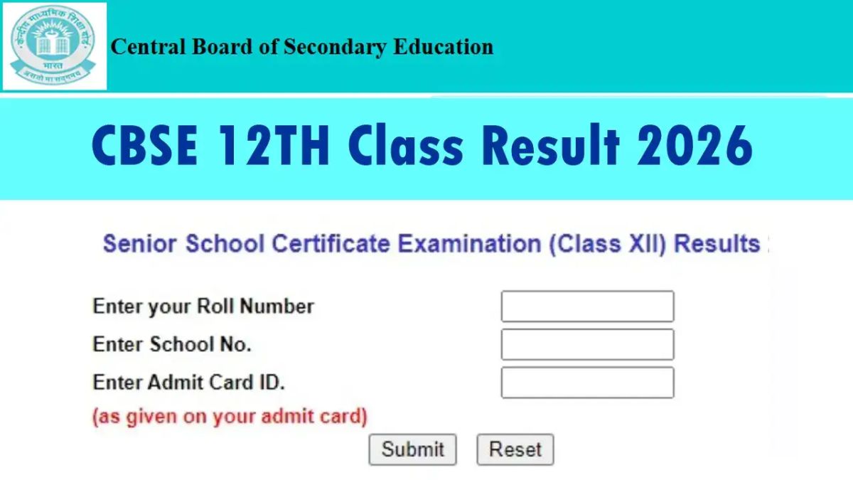 CBSE Class 12th Result Date 2026 LIVE